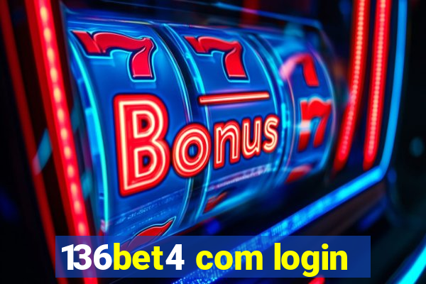 136bet4 com login